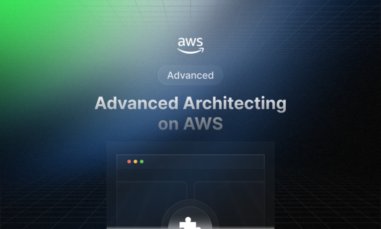 AWS Advanced Architecting on AWS